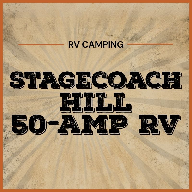 2027 Stagecoach Hill RV Sites