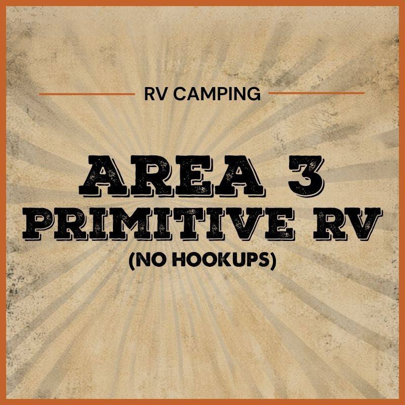 2027 Area 3 Primitive RV