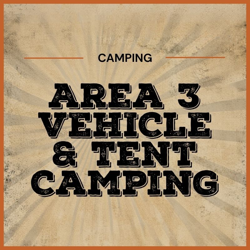 2027 Area 3 Vehicle + Tent Camping
